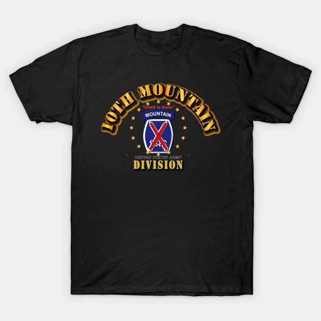 10th MOUNTAIN Division -  Climb to Glory T-Shirt by twix123844